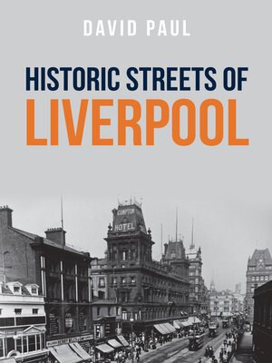 cover image of Historic Streets of Liverpool